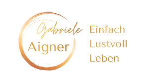 Gabriele Aigner – Einfach Lustvoll Leben
